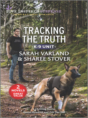 cover image of Tracking the Truth/Alaskan Showdown/Cold Case Trail